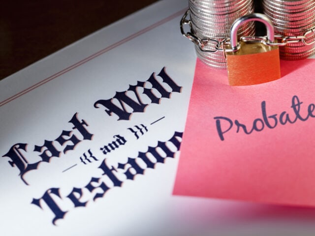 Why You Want to Avoid Probate During the COVID-19 Crisis & Beyond